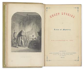 [LE FANU, JOSEPH SHERIDAN.] Ghost Stories and Tales of Mystery.